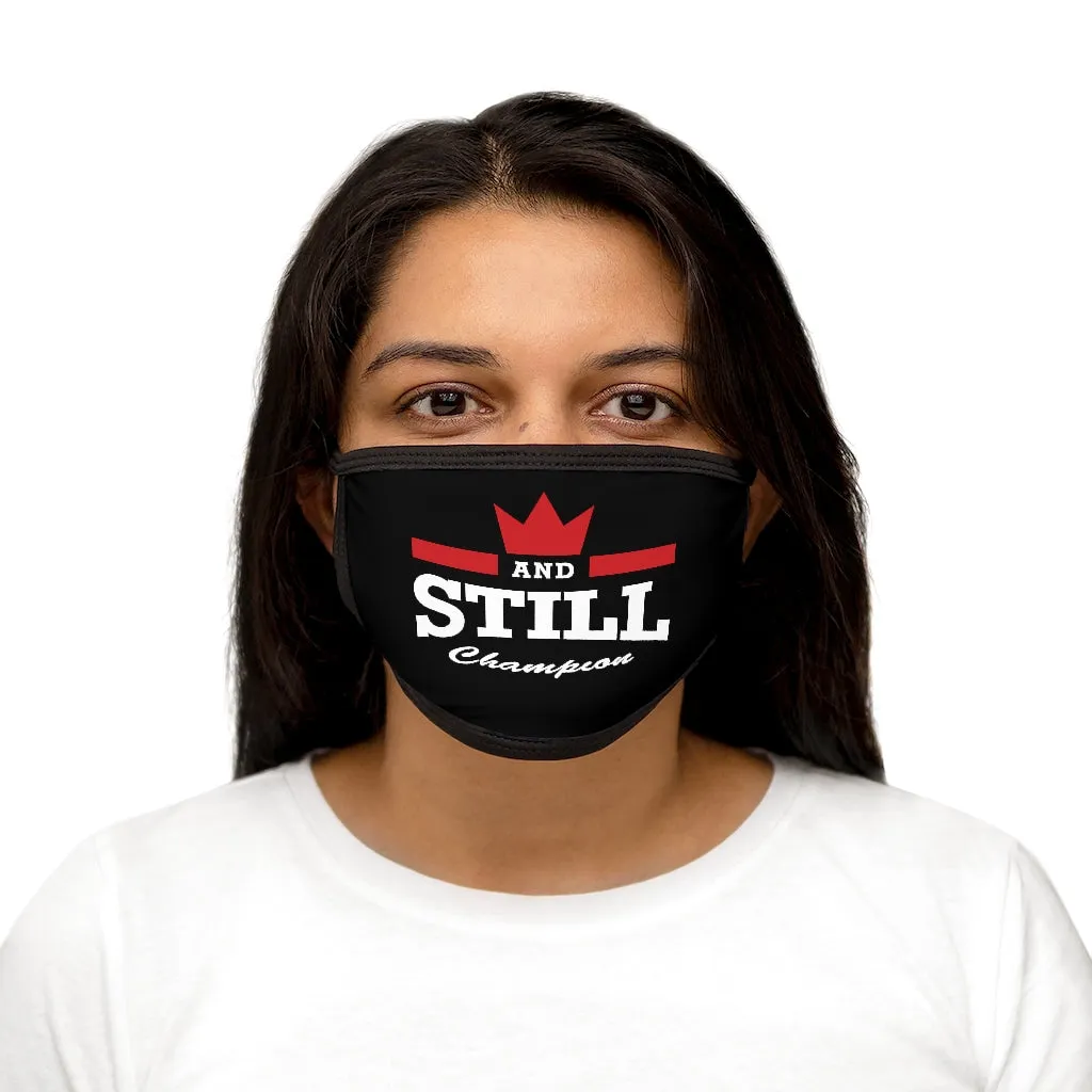 And Still Champion™ face mask