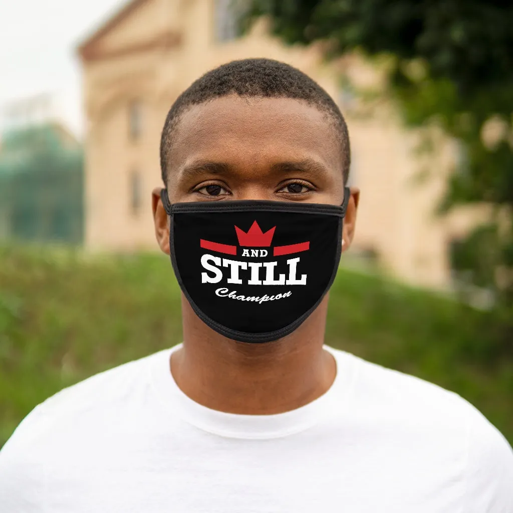 And Still Champion™ face mask