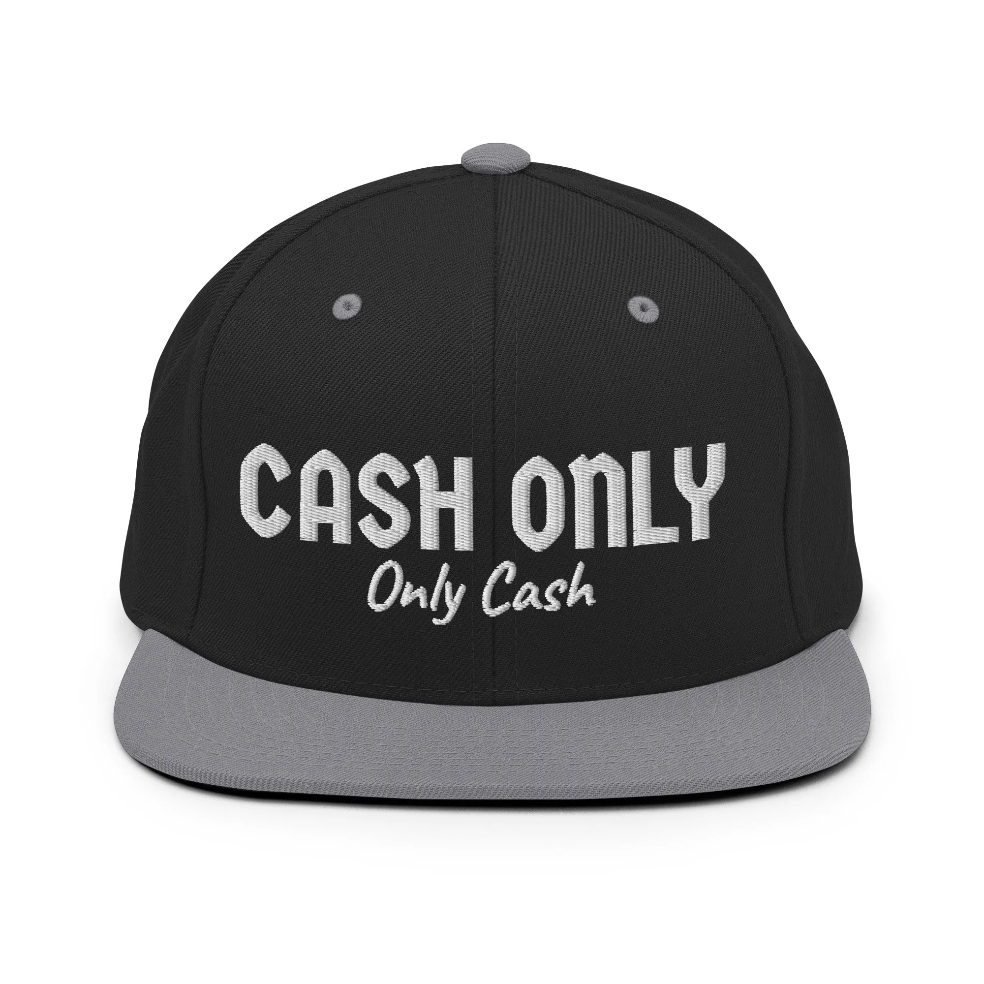 Cash Only Snapback Hat