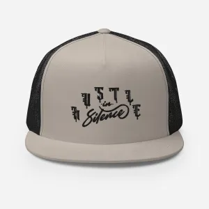 Hustle in Silence Trucker Cap