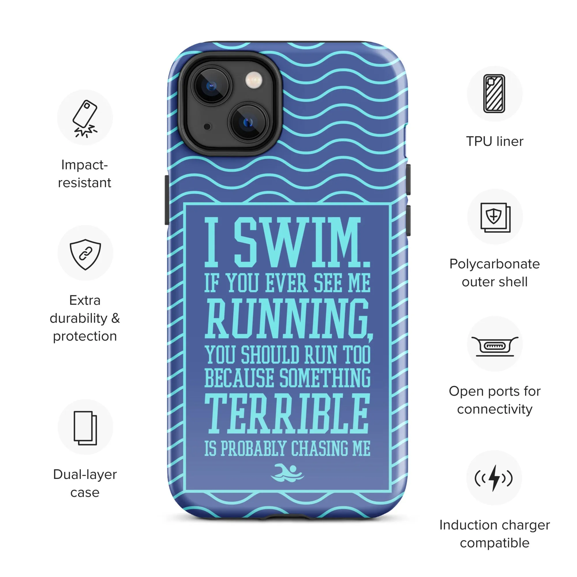 I Swim Mobile Tough Case