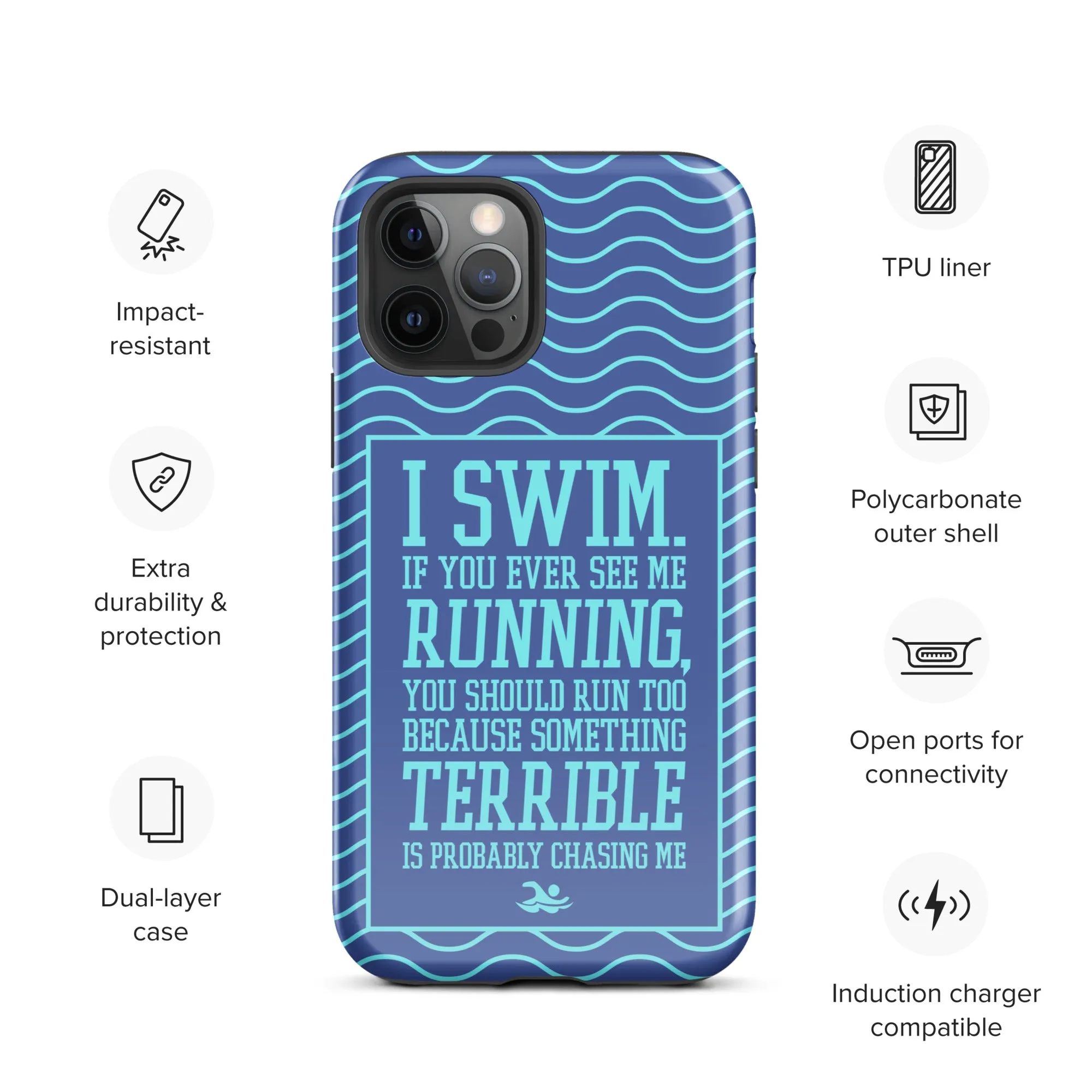 I Swim Mobile Tough Case