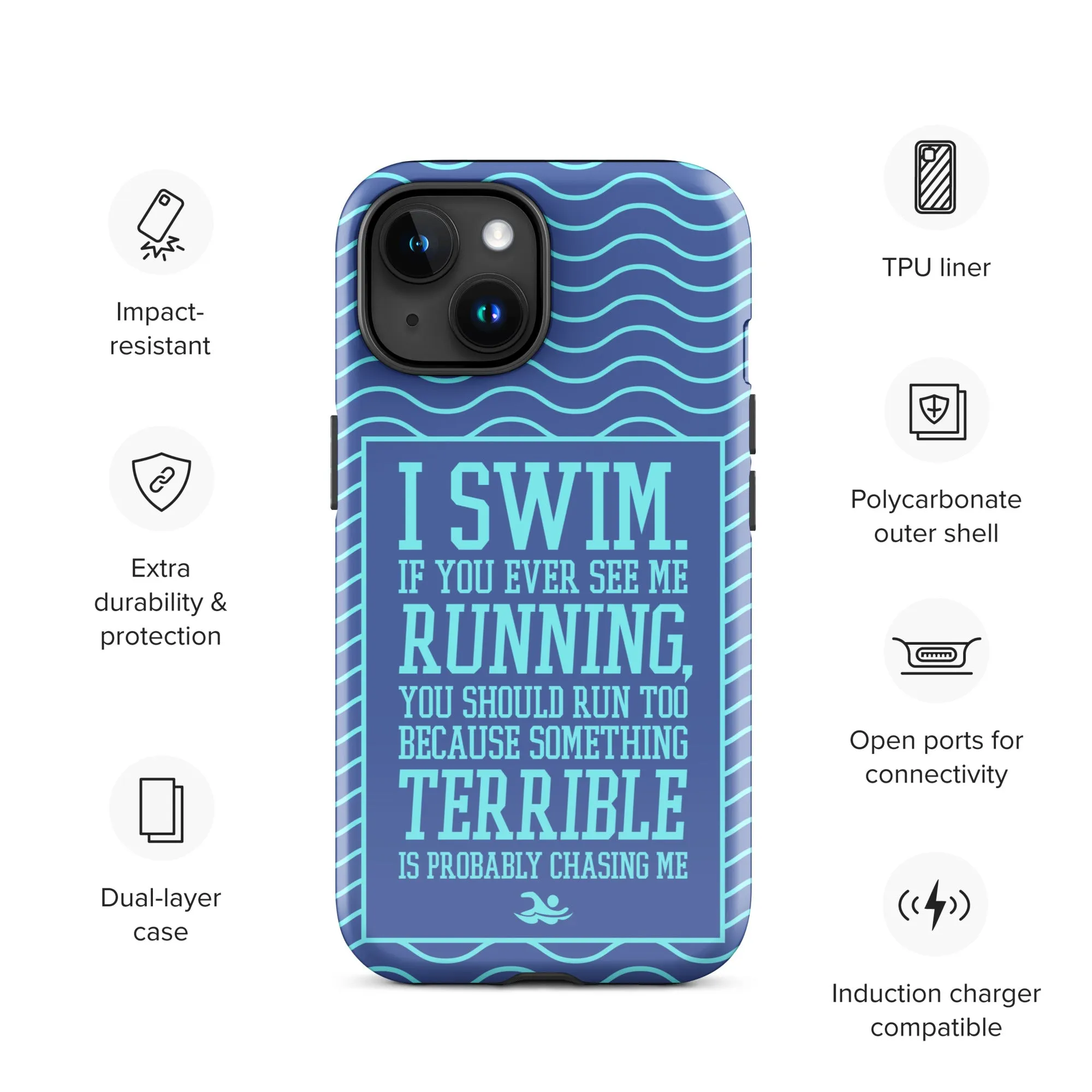 I Swim Mobile Tough Case