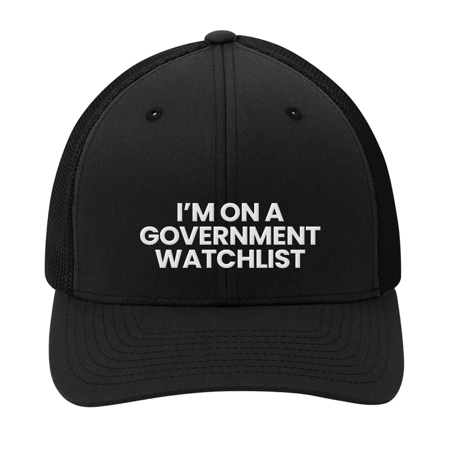 I'm On A Government Watchlist Premium Classic Hat