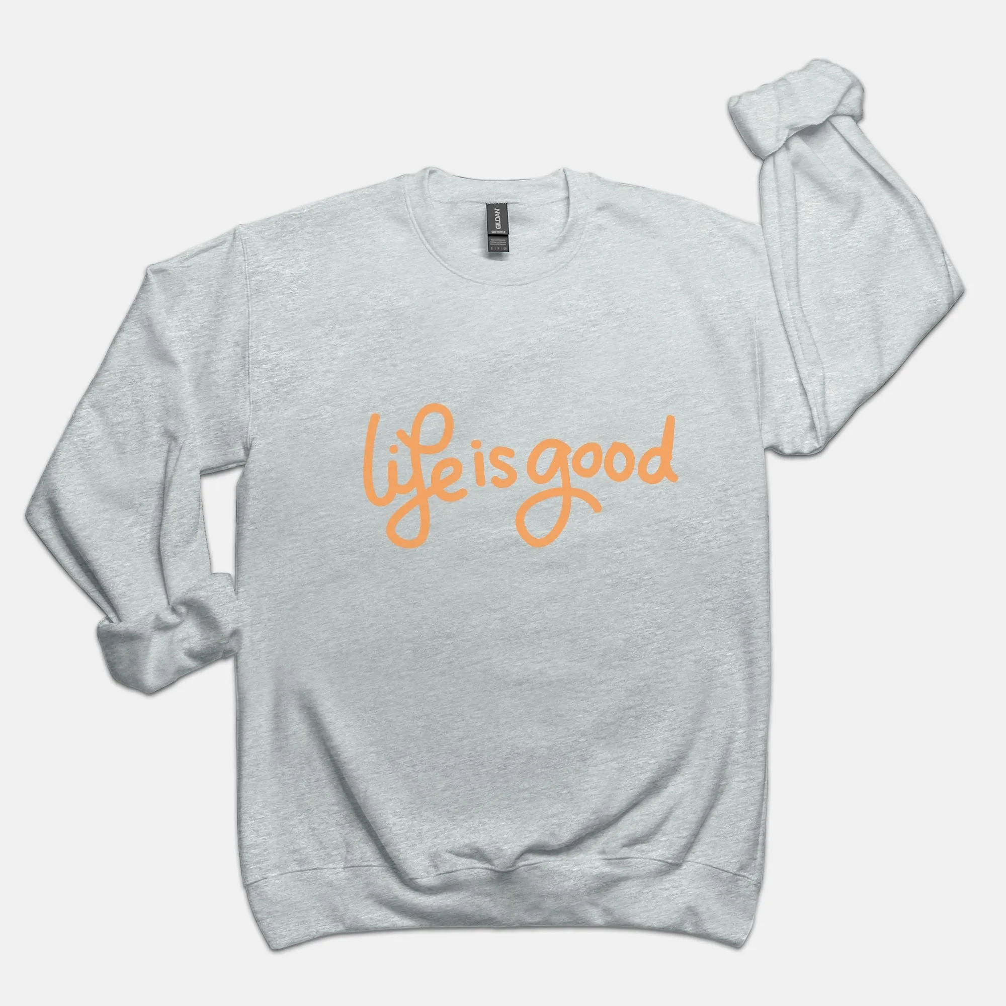 Life is Good Unisex Crew Neck Sweatshirt Gildan 18000